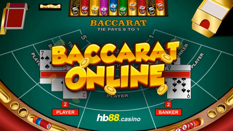 Tìm hiểu chi tiết về game bài Baccarat online HB88