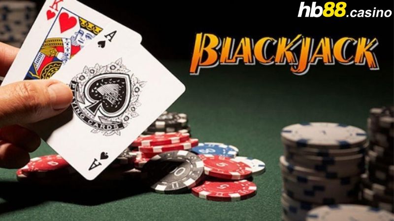 Giới thiệu sơ lược về game Blackjack